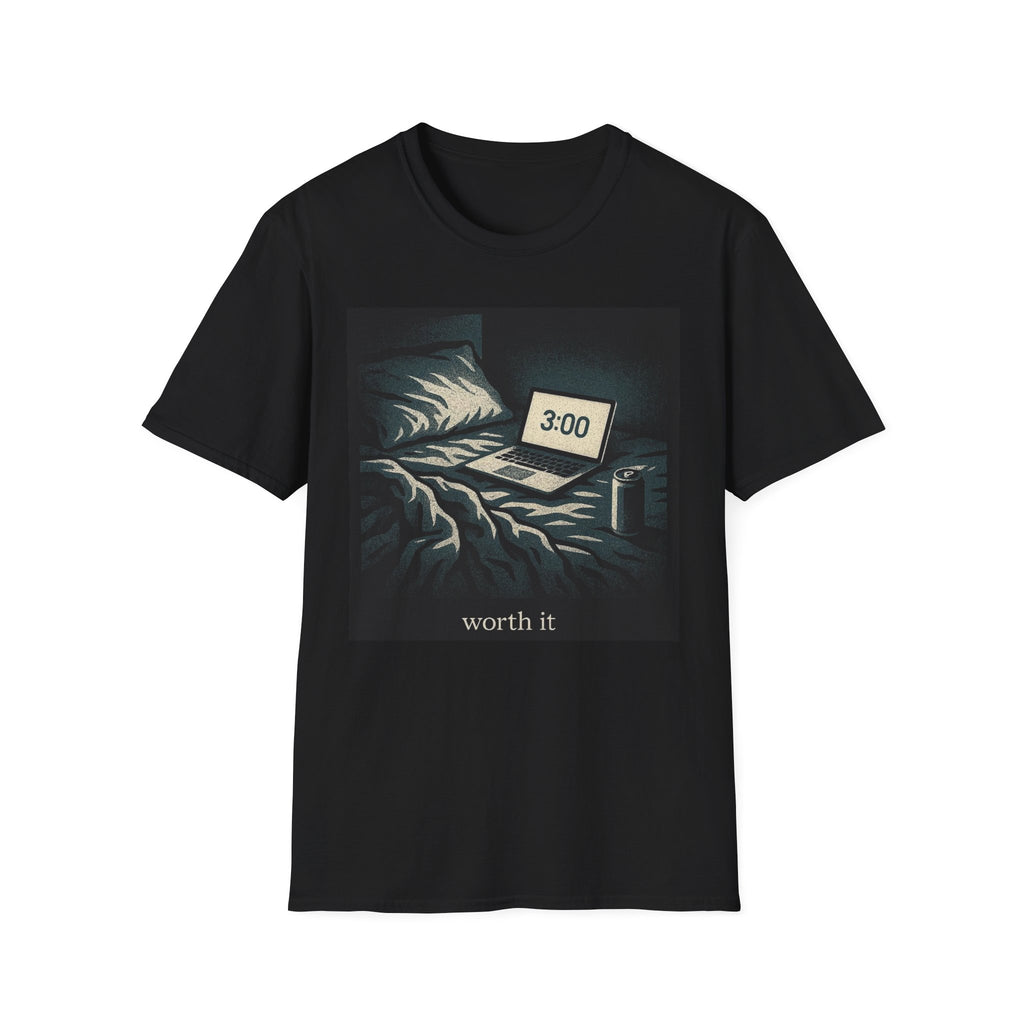Worth It T-Shirt