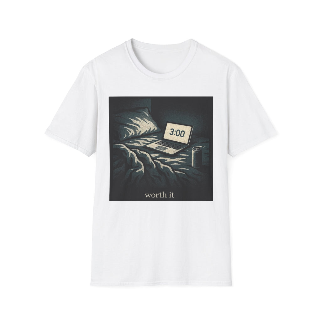 Worth It T-Shirt