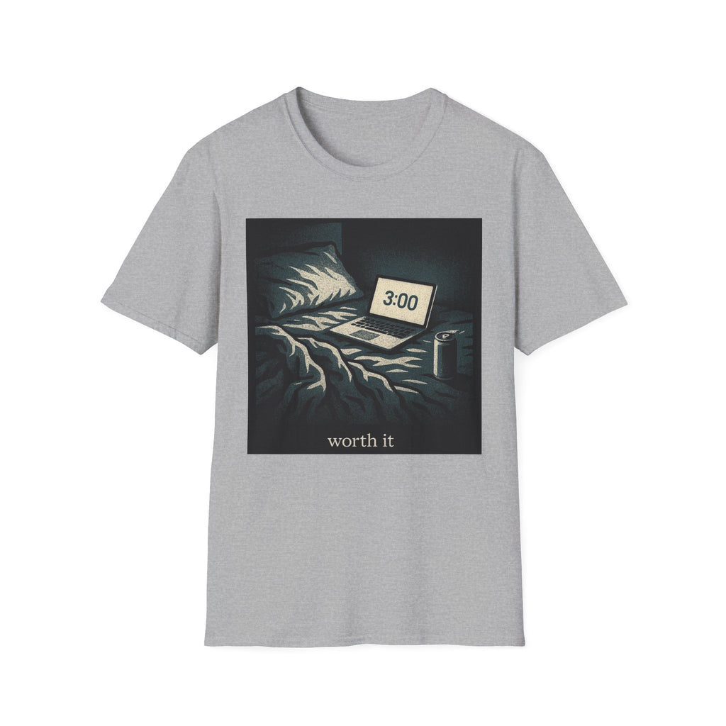 Worth It T-Shirt